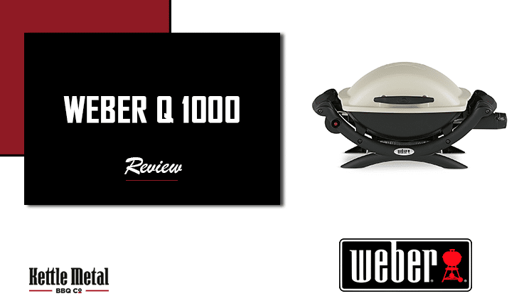 Weber Q 1000 Review