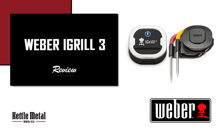 Weber Igrill 3 Thermometer Review